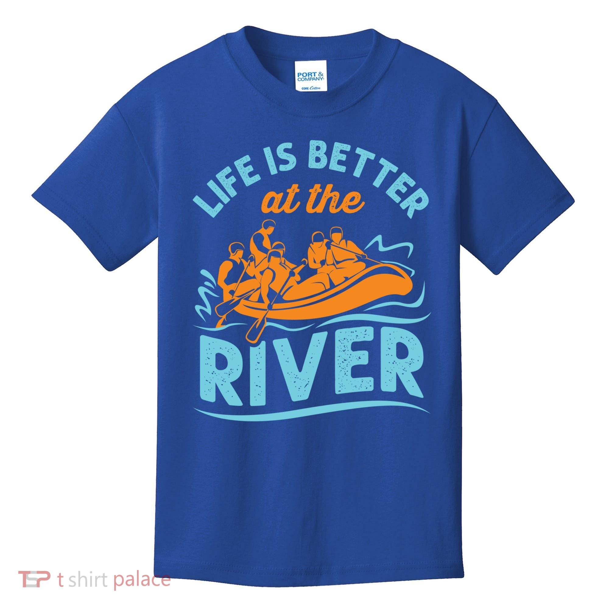 Life Is Better At The River White Water Rafting Cool Gift Kids T-Shirt
