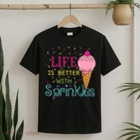 Life Is Better With Sprinkles Sweet Ice Cream Lover T-Shirt thumb 2
