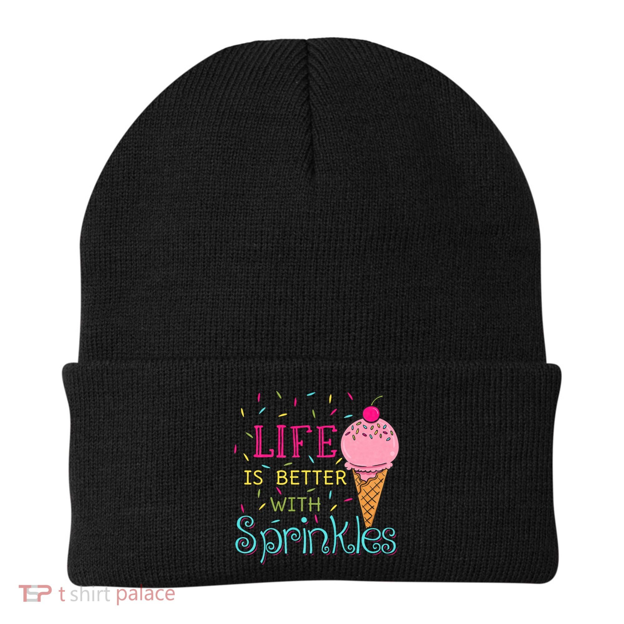 Life Is Better With Sprinkles Sweet Ice Cream Lover Beanie