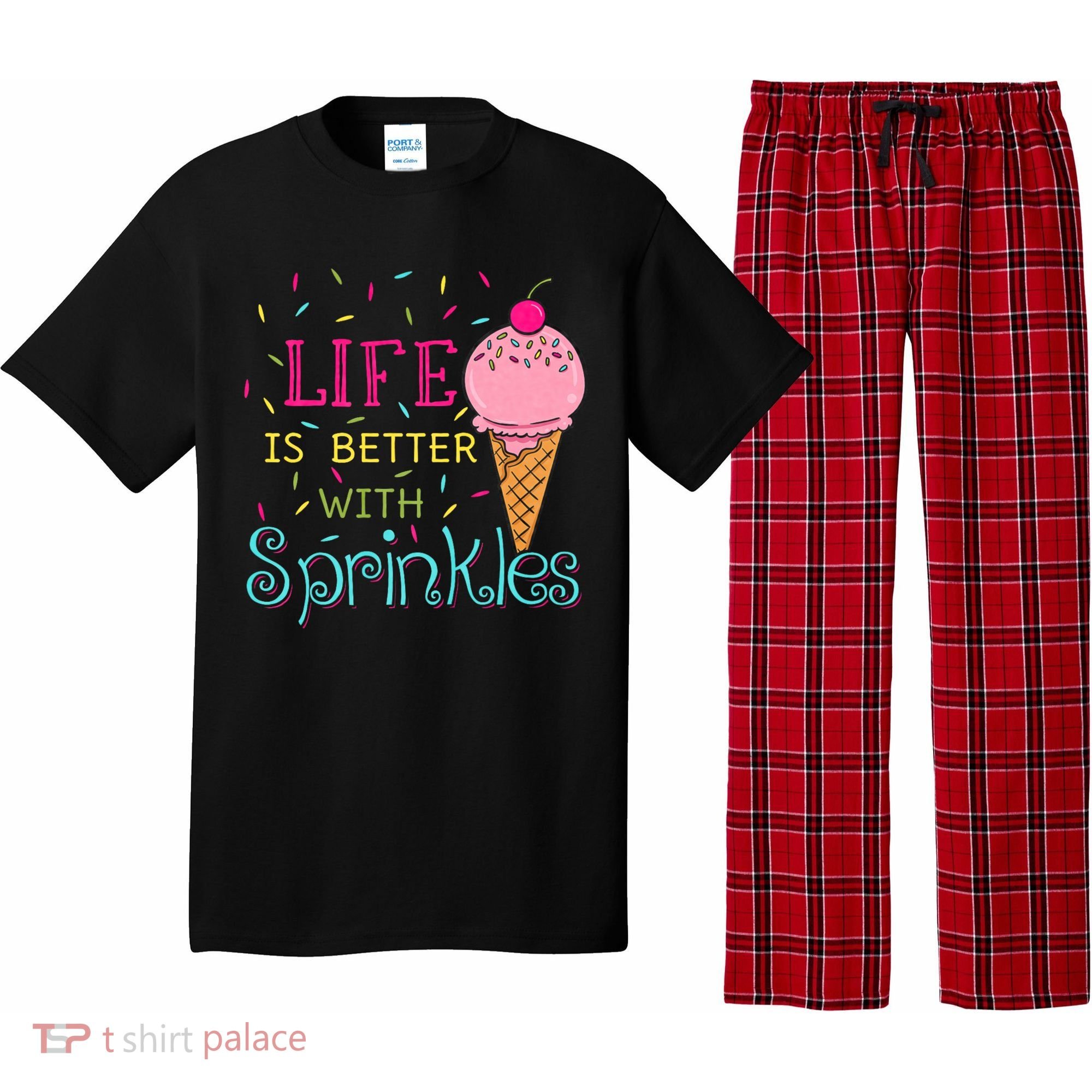 Life Is Better With Sprinkles Sweet Ice Cream Lover Pajama Set