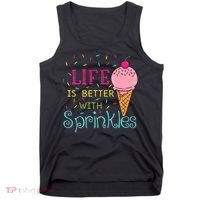 Life Is Better With Sprinkles Sweet Ice Cream Lover Tank Top thumb 0