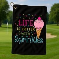 Life Is Better With Sprinkles Sweet Ice Cream Lover Golf Towel thumb 1