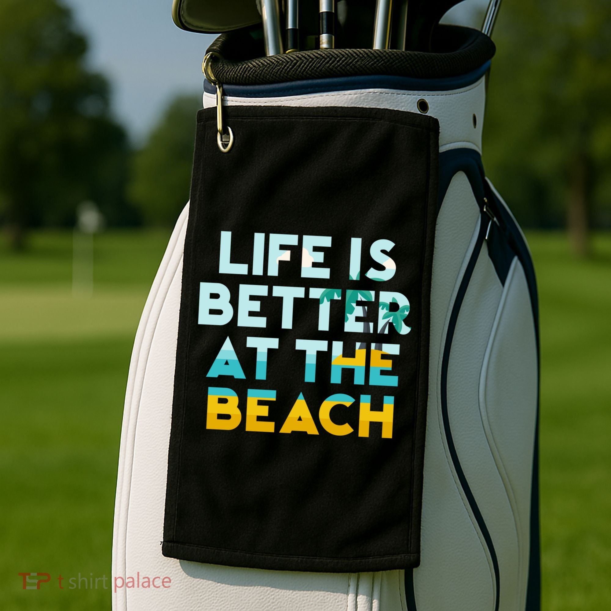 Life Is Better At The Beach Gift Cute Summer Vacation Gift Golf Towel
