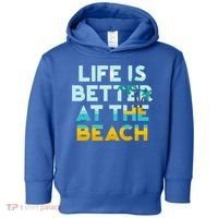 Life Is Better At The Beach Gift Cute Summer Vacation Gift Toddler Hoodie thumb 0