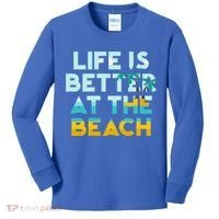 Life Is Better At The Beach Gift Cute Summer Vacation Gift Kids Long Sleeve Shirt thumb 0