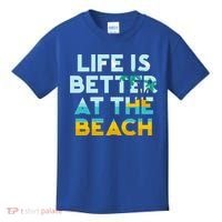 Life Is Better At The Beach Gift Cute Summer Vacation Gift Kids T-Shirt thumb 0