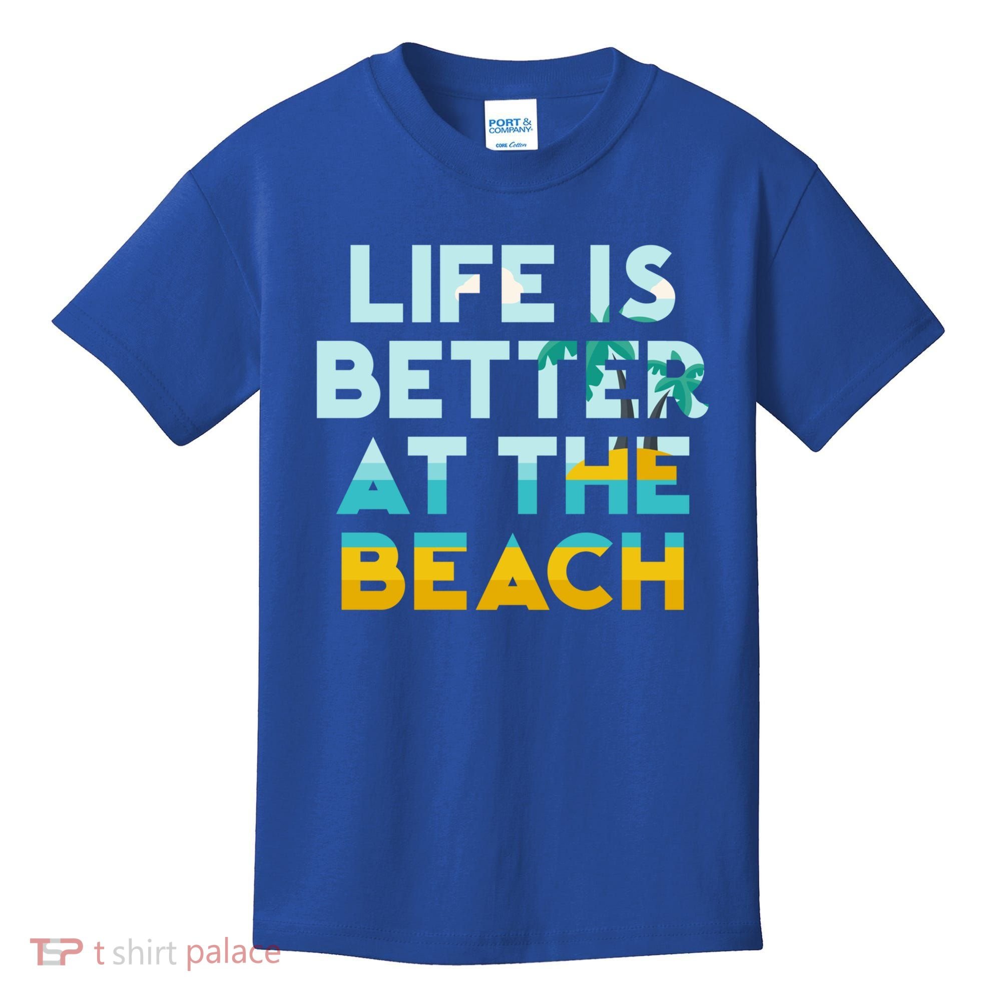 Life Is Better At The Beach Gift Cute Summer Vacation Gift Kids T-Shirt