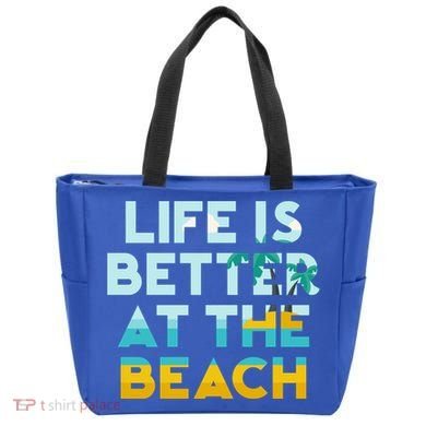 Life Is Better At The Beach Gift Cute Summer Vacation Gift Tote Bag