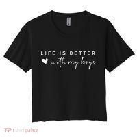 Life Is Better With My Boy Women's Crop Top Tee thumb 0