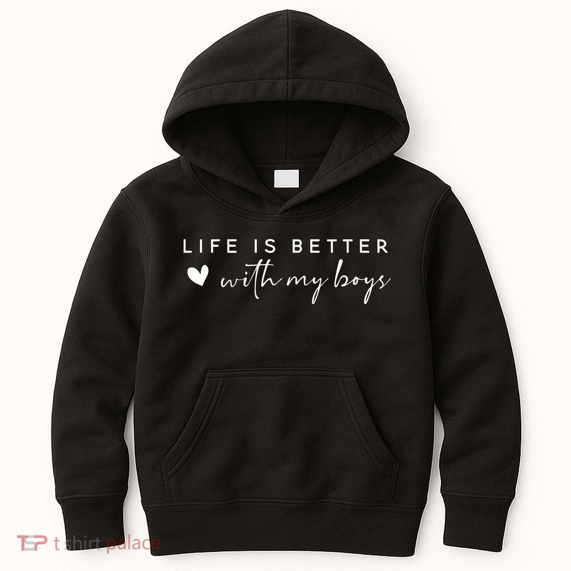 Life Is Better With My Boy Kids Hoodie