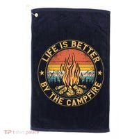 Life Is Better By The Campfire Camping Campfire Gift For Camper Golf Towel thumb 0