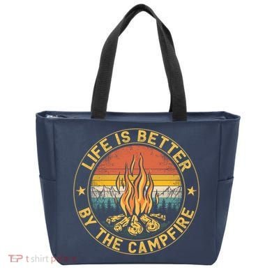Life Is Better By The Campfire Camping Campfire Gift For Camper Tote Bag