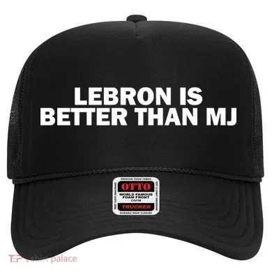 Lebron Is Better Than Mj Hat