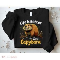 Life Is Better With Capybara Sweatshirt thumb 2