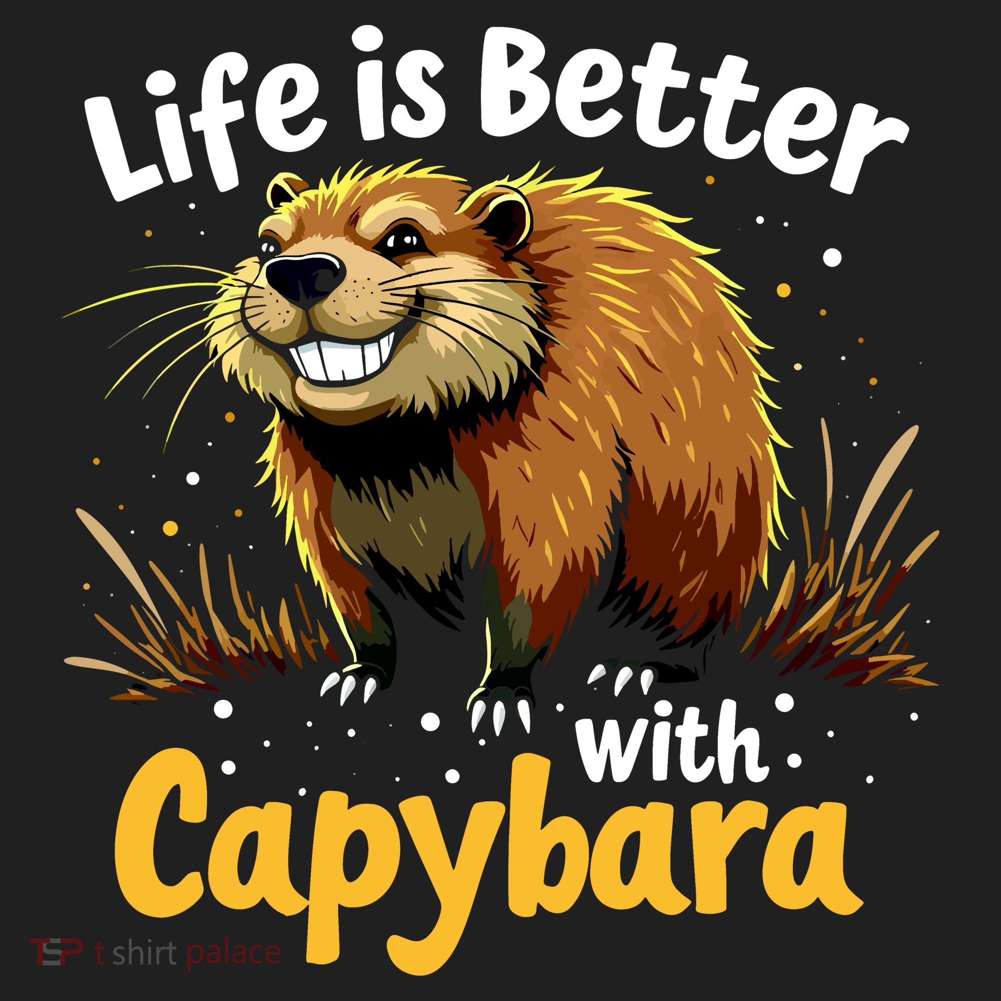 Life Is Better With Capybara Hat