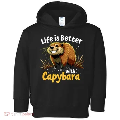 Life Is Better With Capybara Toddler Hoodie