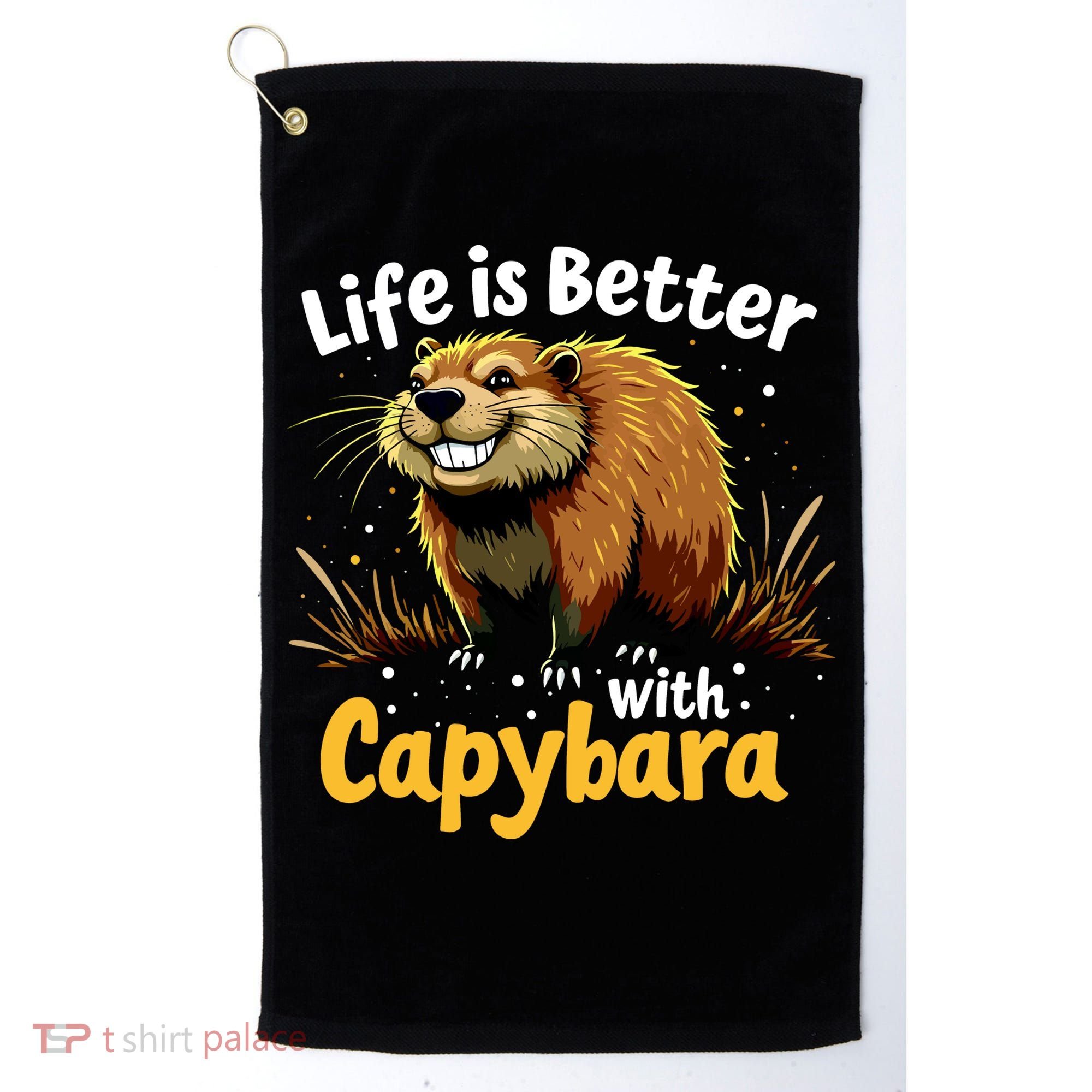 Life Is Better With Capybara Golf Towel