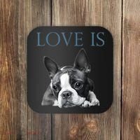 Love Is Boston Terrier Bostie Coaster thumb 0