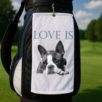 Love Is Boston Terrier Bostie Golf Towel thumb 2