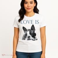 Love Is Boston Terrier Bostie Women's T-Shirt thumb 4