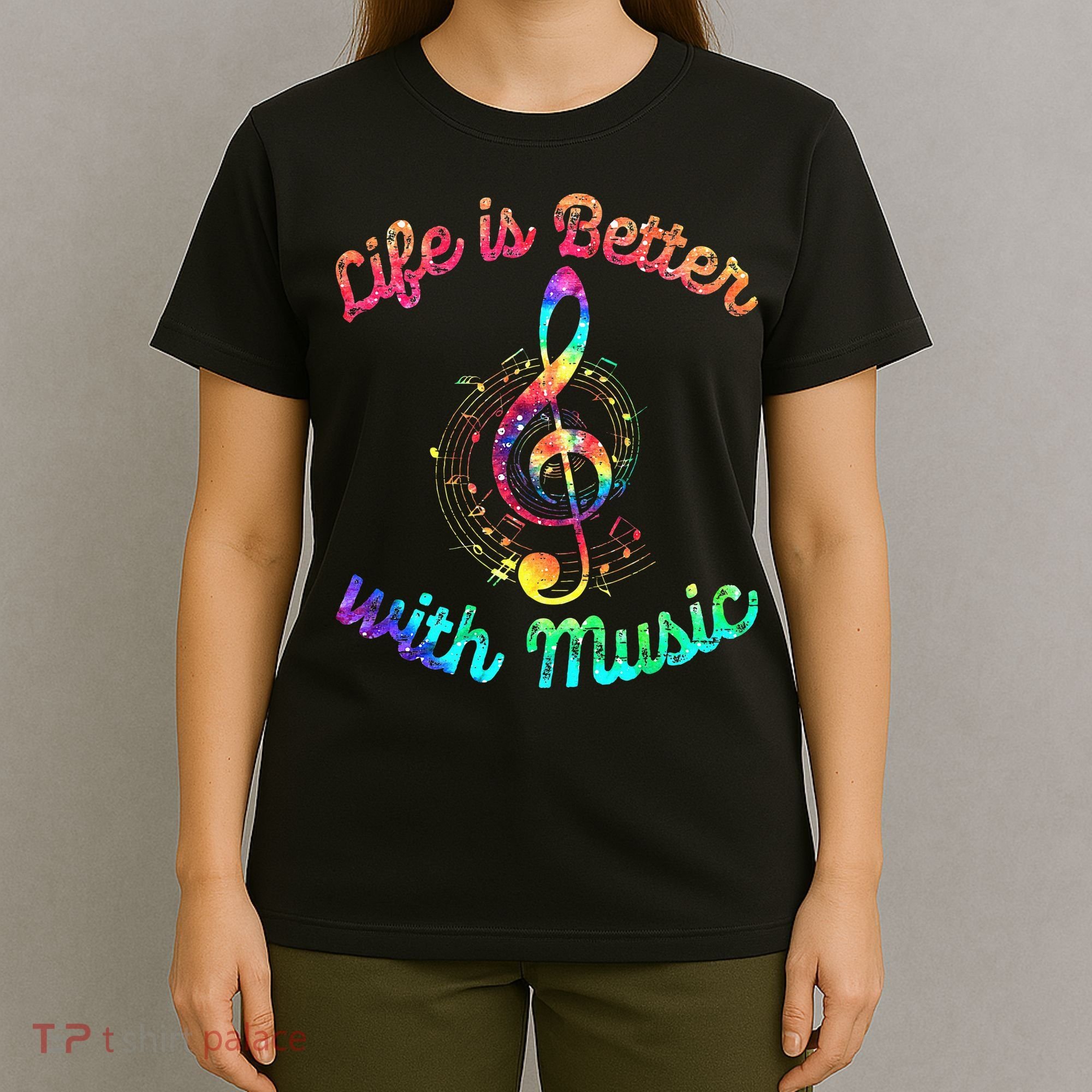 Life Is Better With Music Notes Symbol Tie Dye Musician T-Shirt