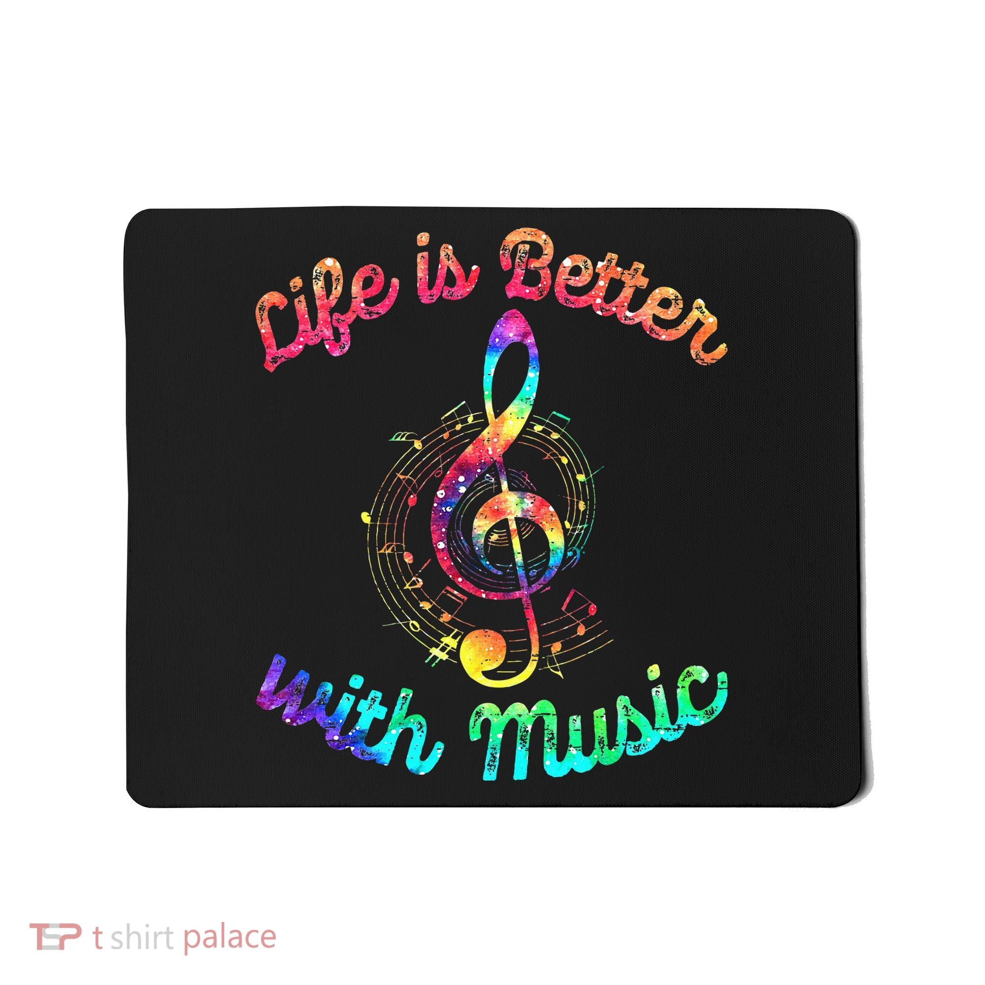 Life Is Better With Music Notes Symbol Tie Dye Musician Mousepad