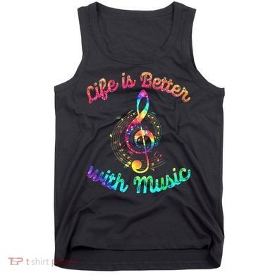 Life Is Better With Music Notes Symbol Tie Dye Musician Tank Top