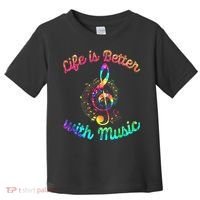 Life Is Better With Music Notes Symbol Tie Dye Musician Toddler T-Shirt thumb 0