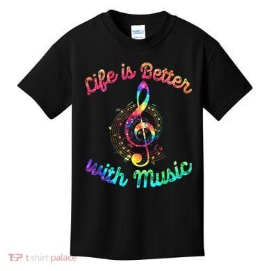 Life Is Better With Music Notes Symbol Tie Dye Musician Kids T-Shirt