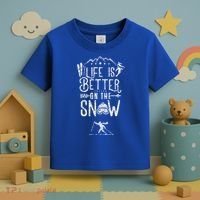 Life Is Better On Snow Skiing Ski Skier Gift Toddler T-Shirt thumb 3