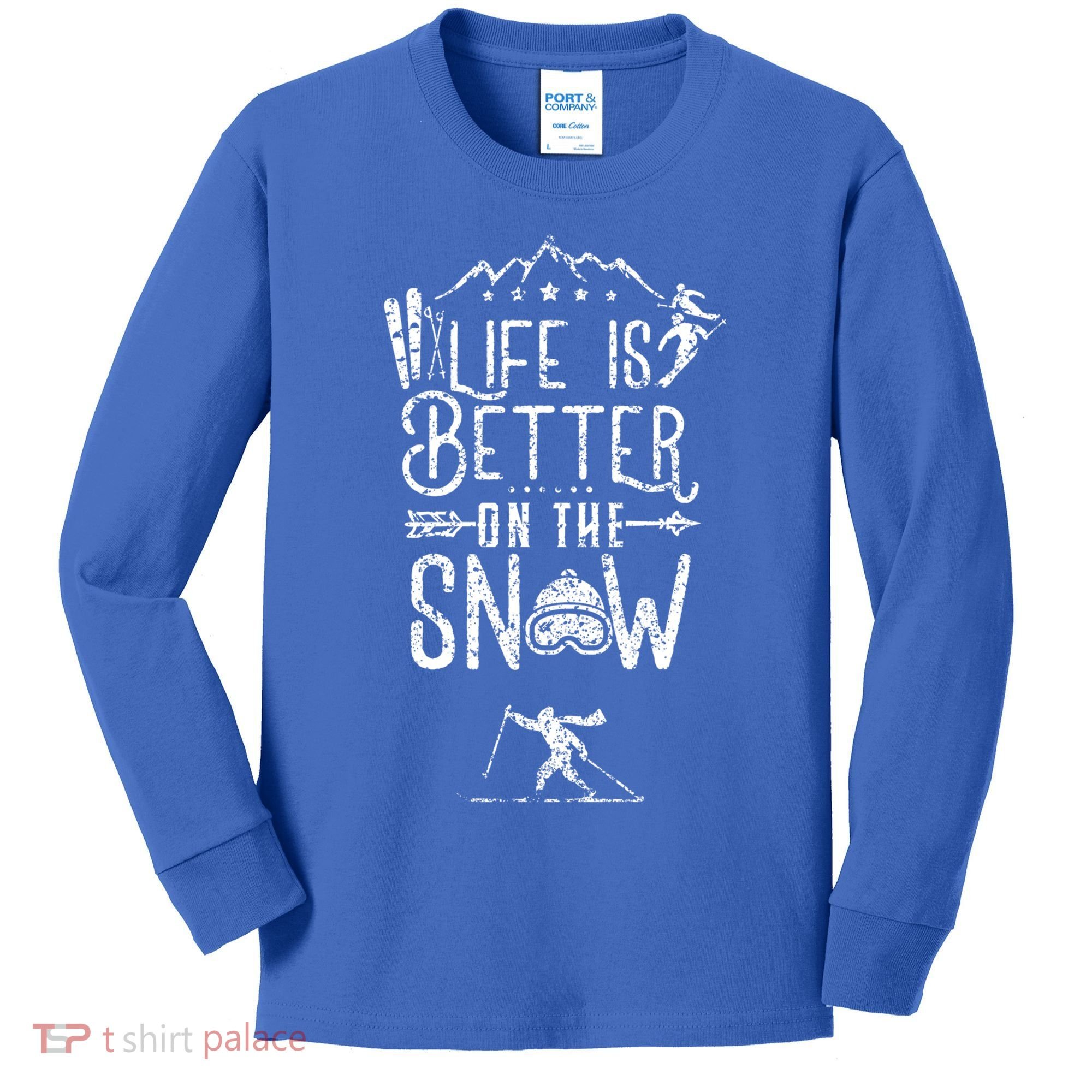 Life Is Better On Snow Skiing Ski Skier Gift Kids Long Sleeve Shirt