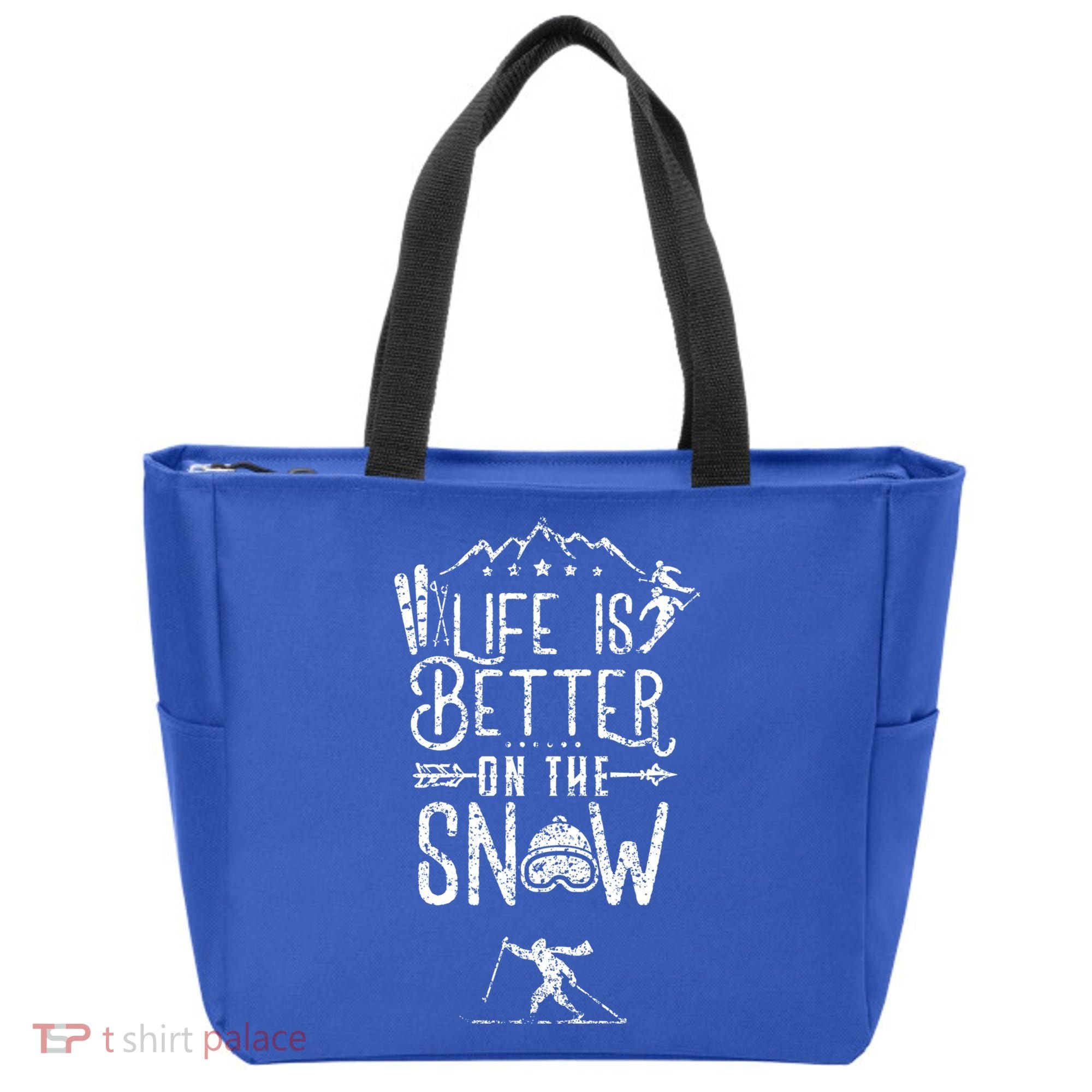 Life Is Better On Snow Skiing Ski Skier Gift Tote Bag
