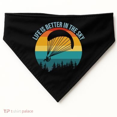 Life Is Better In The Sky Paramotor Pilot Gift USA-Made Doggie Bandana