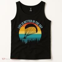 Life Is Better In The Sky Paramotor Pilot Gift Tank Top thumb 2