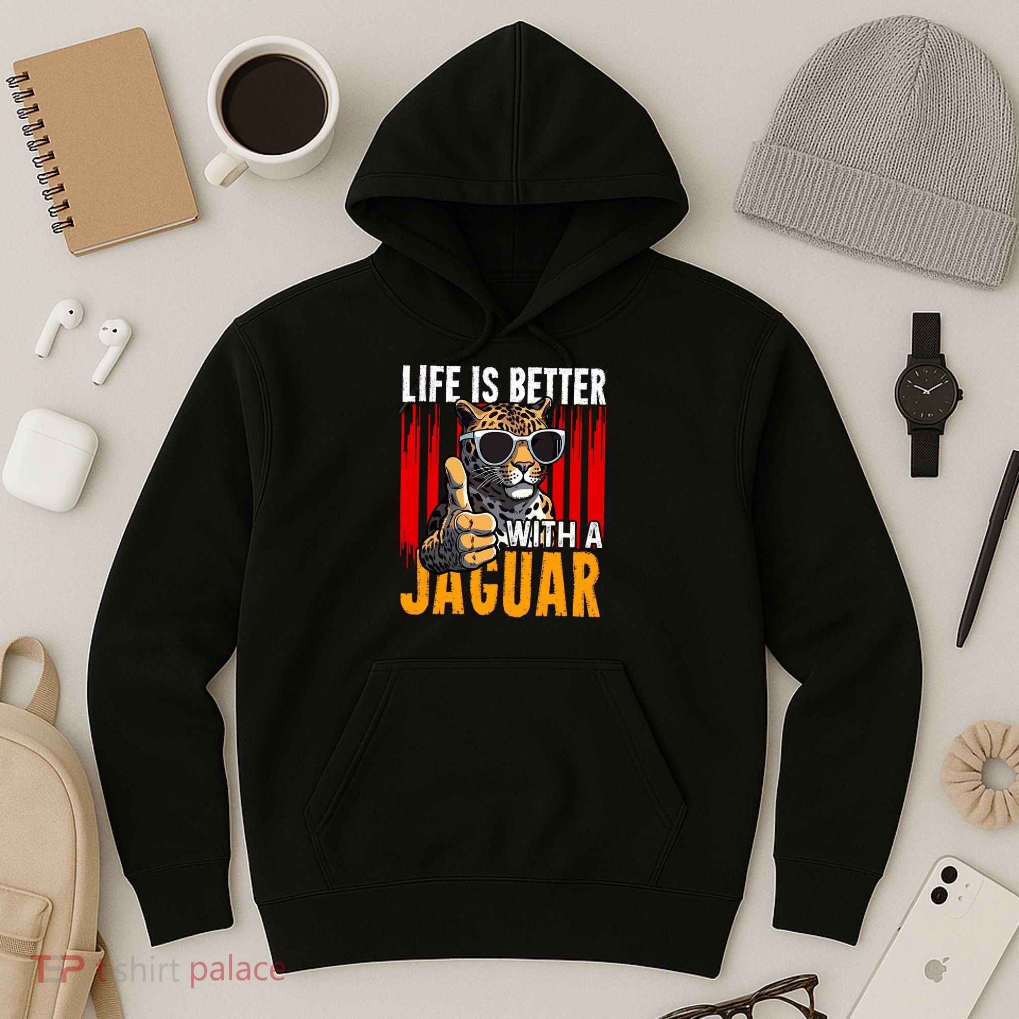 Life Is Better With A Jaguar Funny Jaguars Hoodie