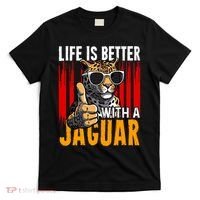 Life Is Better With A Jaguar Funny Jaguars T-Shirt thumb 0