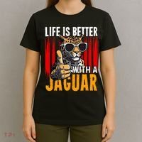 Life Is Better With A Jaguar Funny Jaguars T-Shirt thumb 4