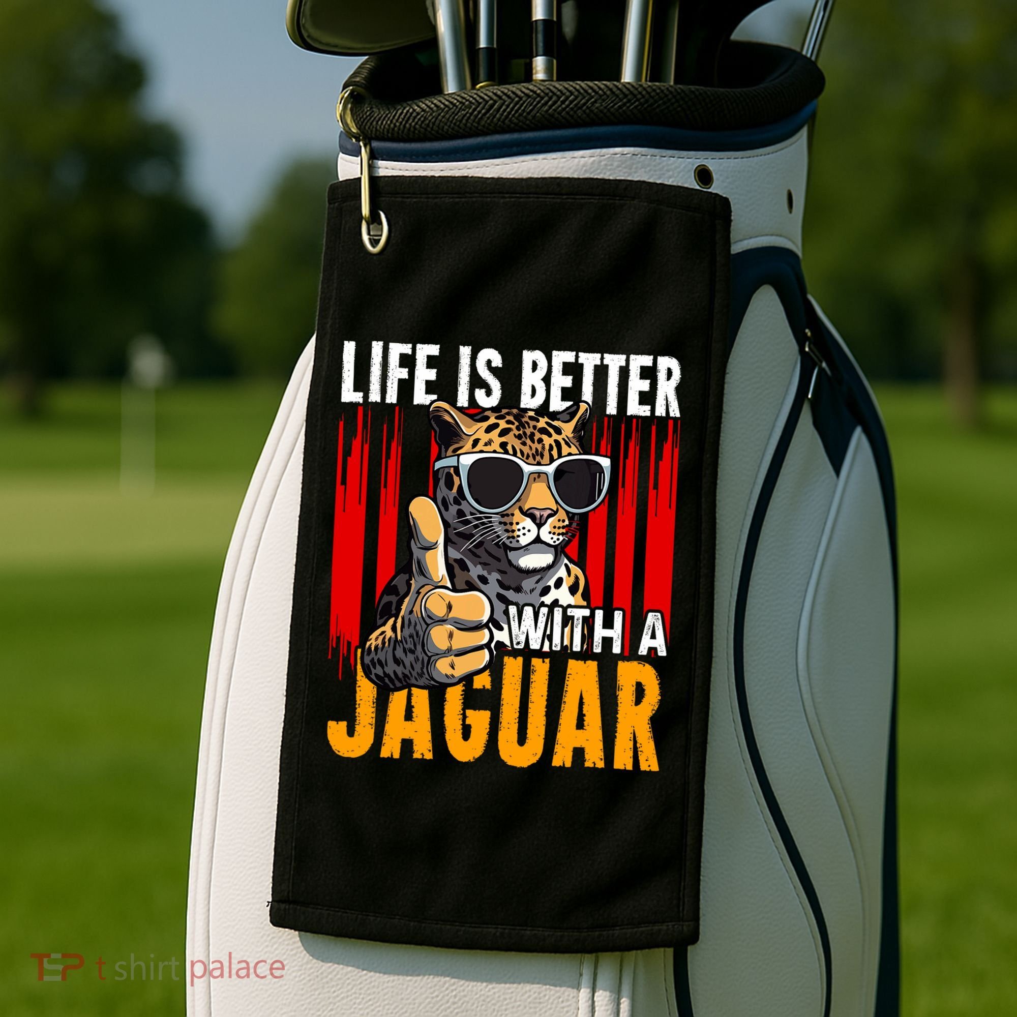 Life Is Better With A Jaguar Funny Jaguars Golf Towel