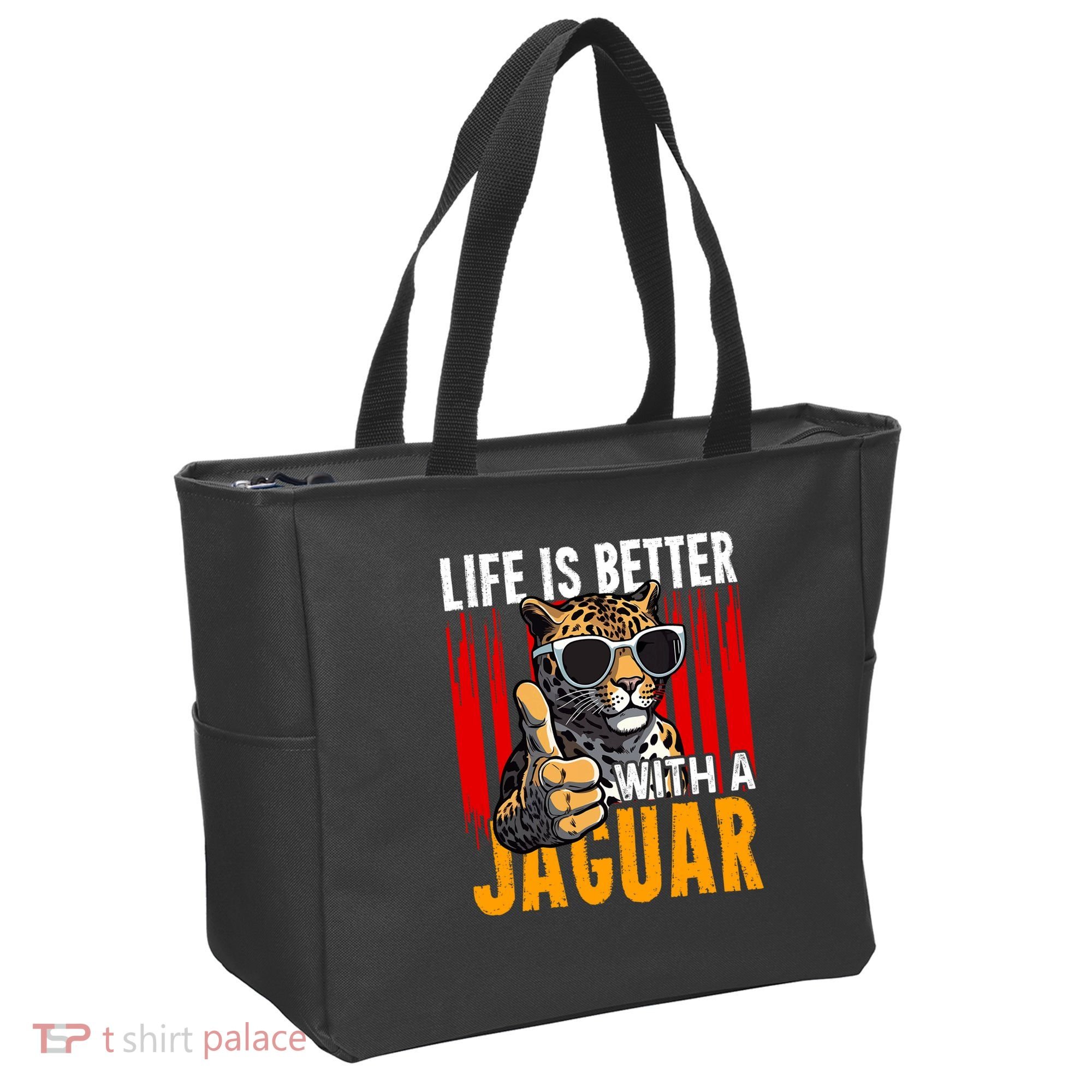 Life Is Better With A Jaguar Funny Jaguars Tote Bag