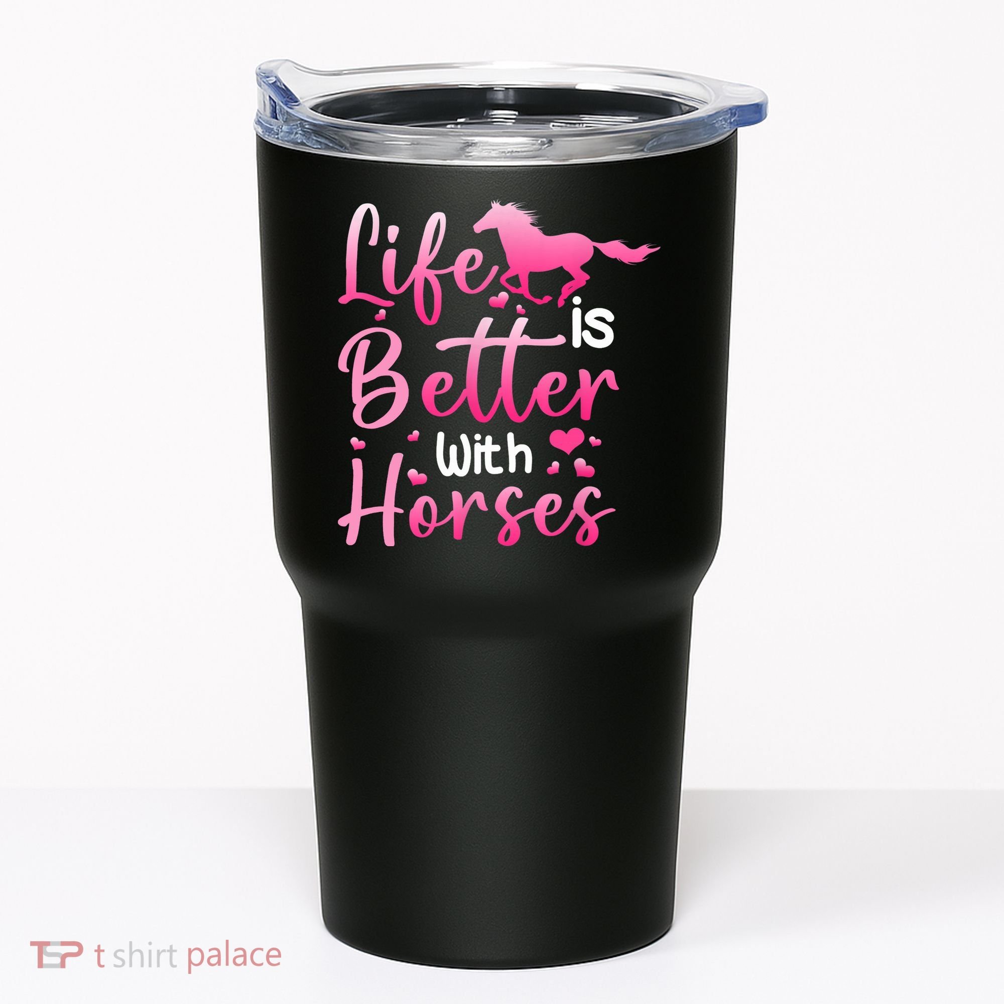 Life Is Better With Horses Horseback Riding Gift Girls Wo Tumbler