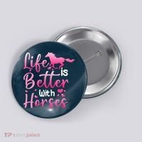 Life Is Better With Horses Horseback Riding Gift Girls Wo Button thumb 0