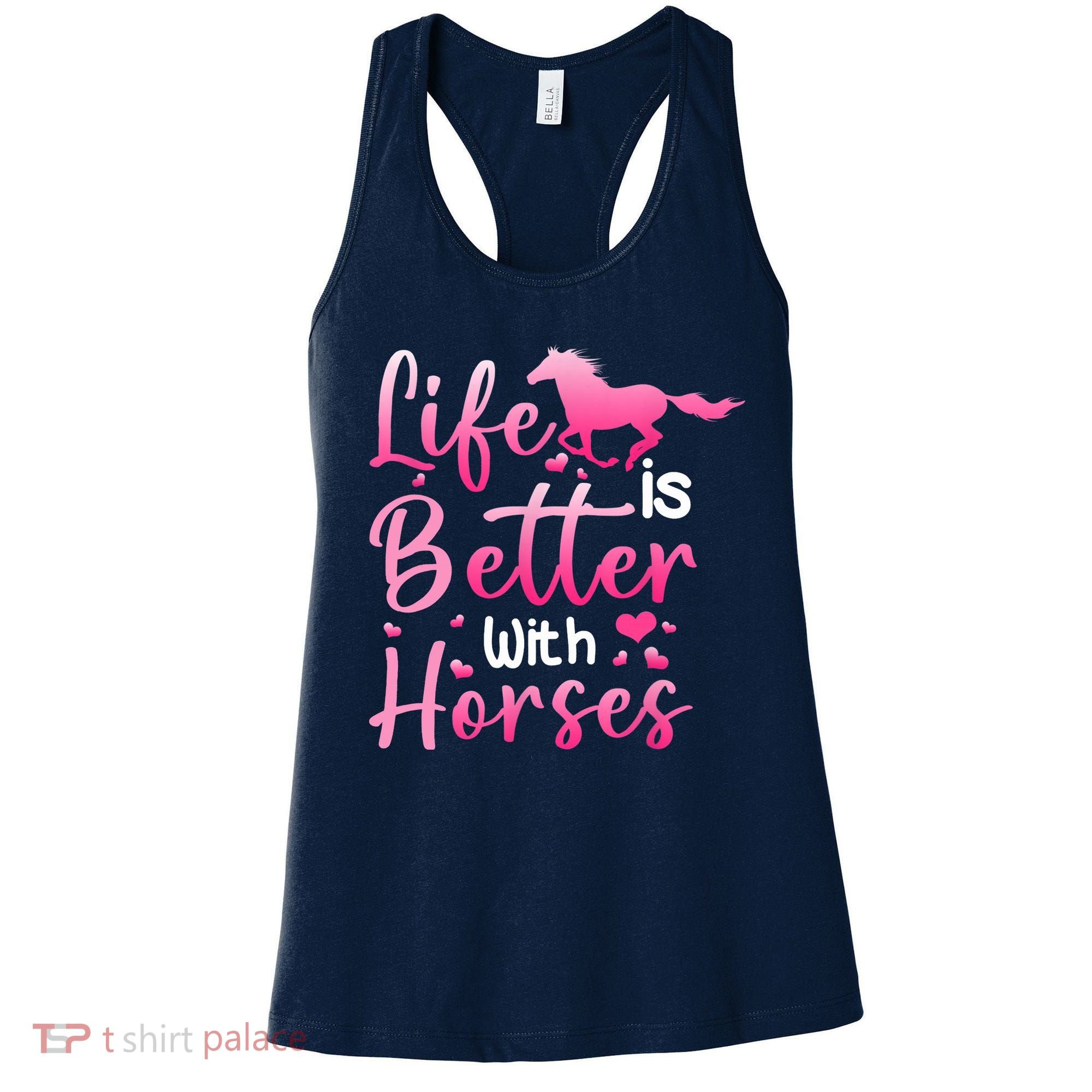 Life Is Better With Horses Horseback Riding Gift Girls Wo Women's Tank Top