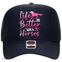Life Is Better With Horses Horseback Riding Gift Girls Wo Hat thumb 0