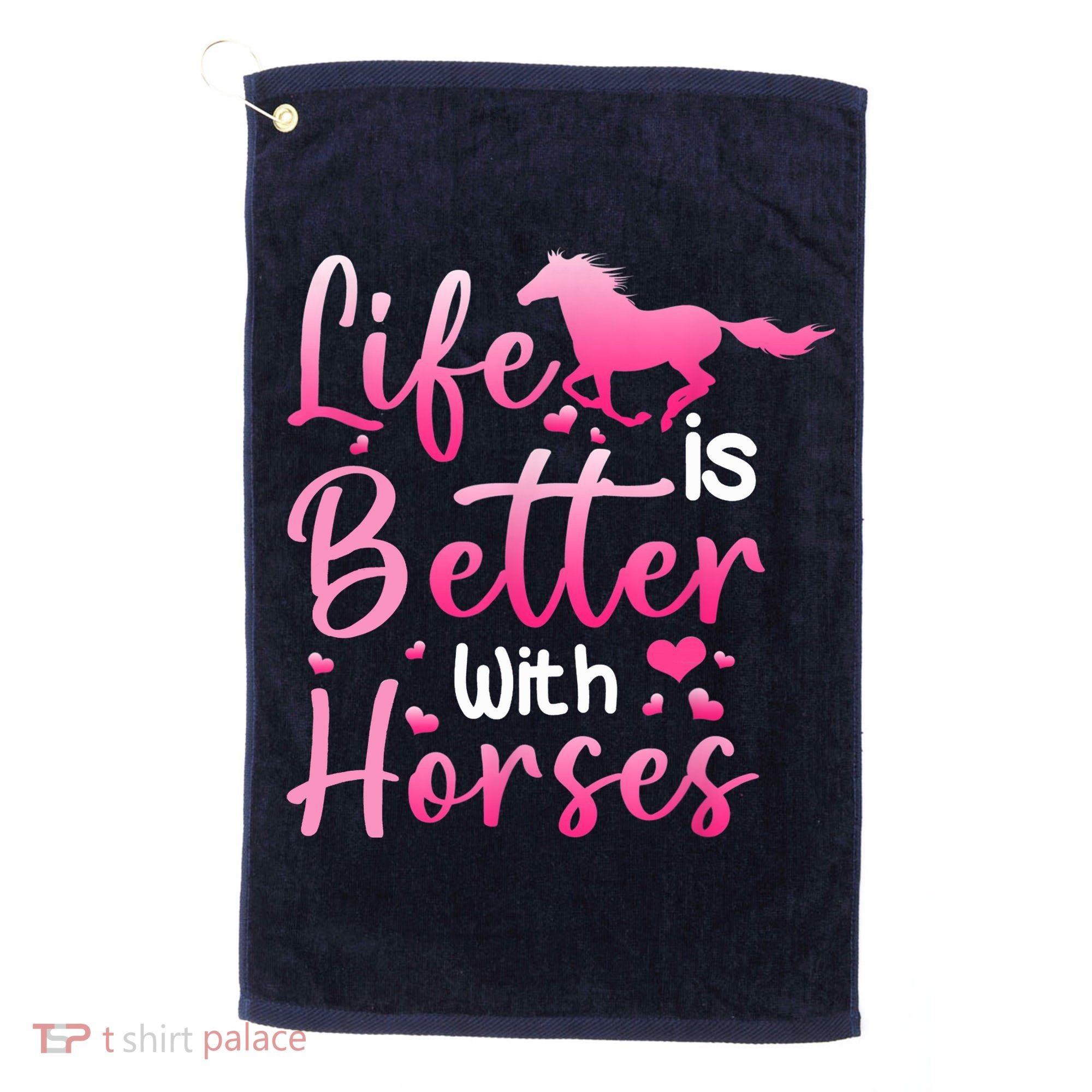 Life Is Better With Horses Horseback Riding Gift Girls Wo Golf Towel
