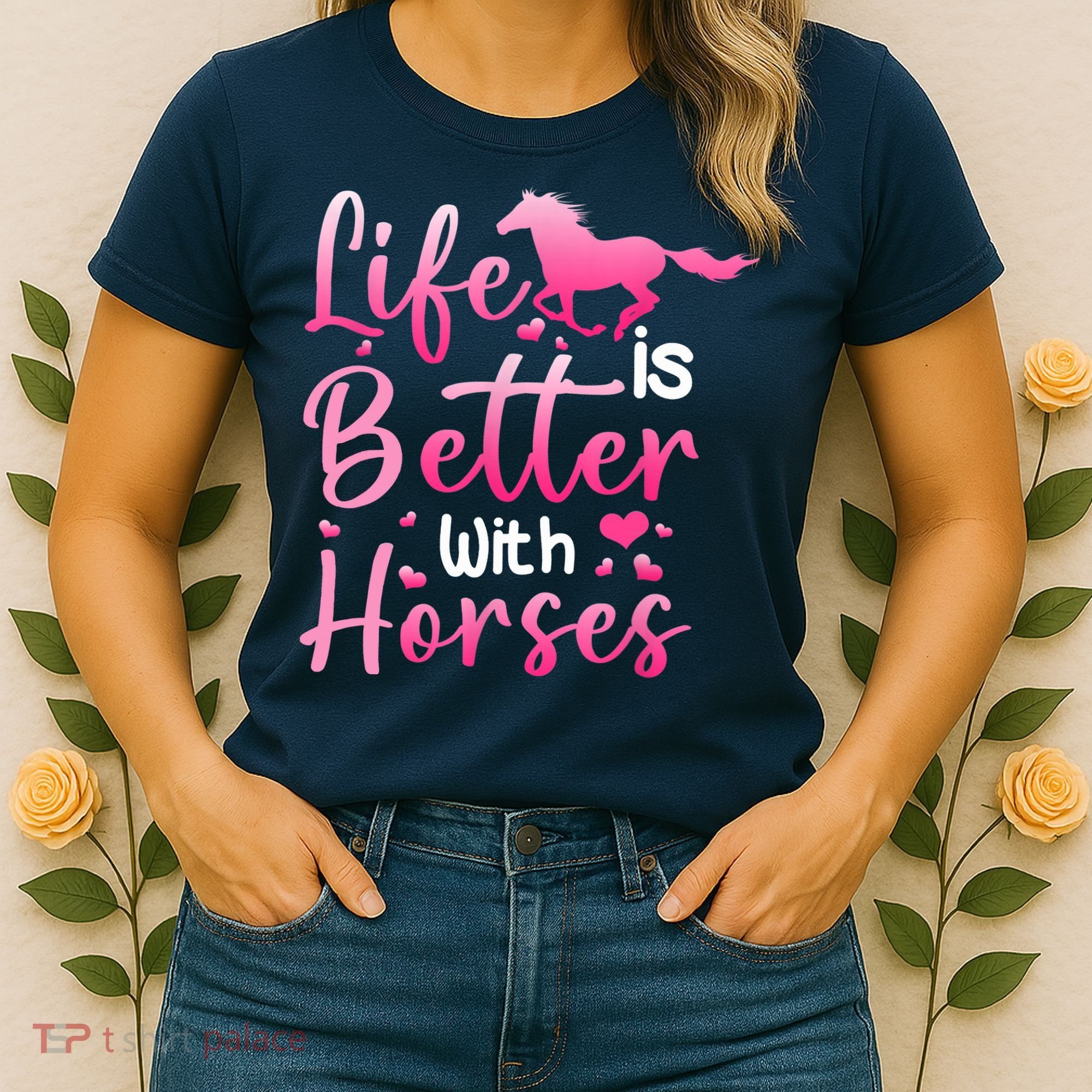 Life Is Better With Horses Horseback Riding Gift Girls Wo Women's T-Shirt