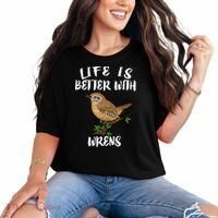 Life Is Better With Wrens Birds Birding Comfort Colors T-Shirt thumb 0
