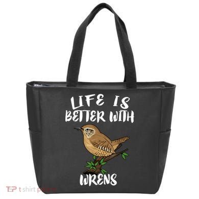 Life Is Better With Wrens Birds Birding Tote Bag