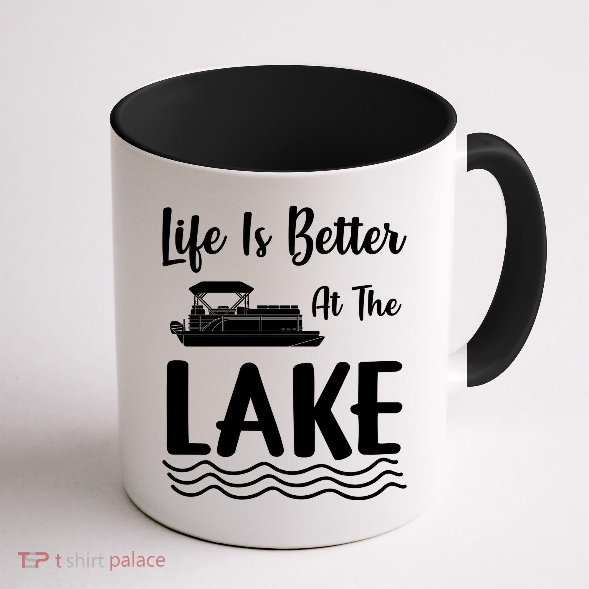 Life Is Better At The Lake Pontoon Boat Pontooning Boating Gift Coffee Mug