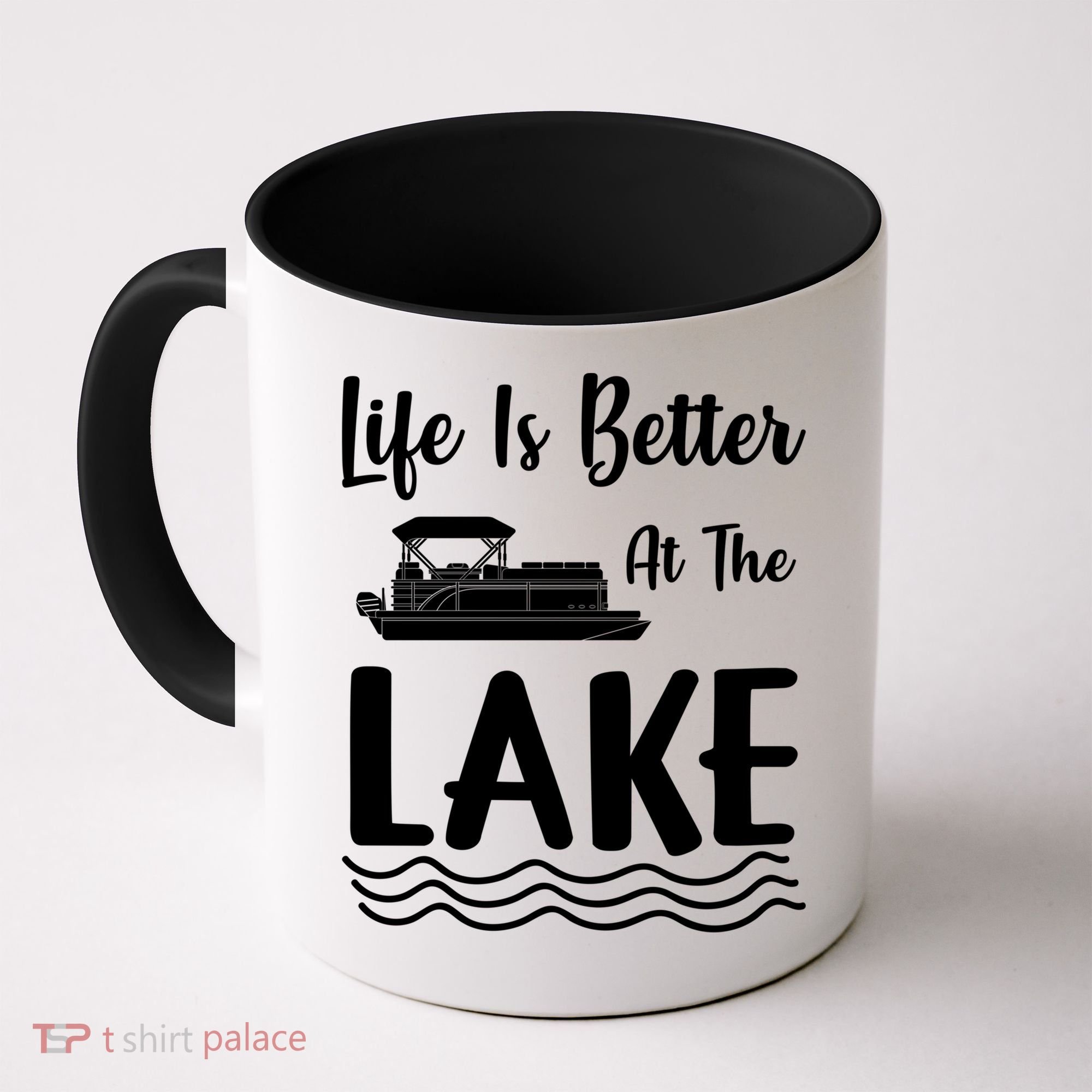 Life Is Better At The Lake Pontoon Boat Pontooning Boating Gift Coffee Mug