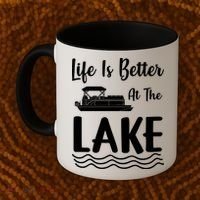 Life Is Better At The Lake Pontoon Boat Pontooning Boating Gift Coffee Mug thumb 2